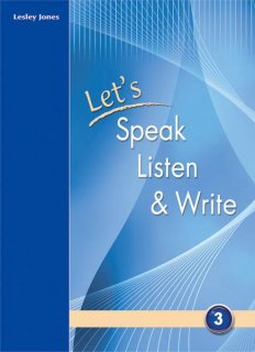 Let's Speak, Listen and Write 3