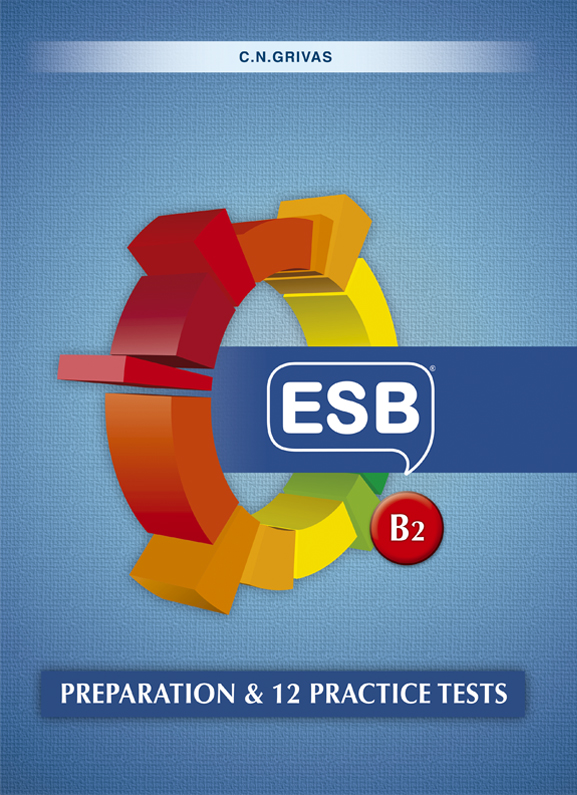 ESB B2 Preparation & 12 Practice Tests