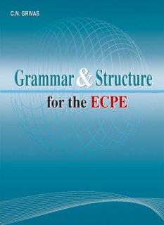 Grammar & Structure for the ECPE