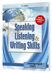 Speaking, Listening and Writing Skills