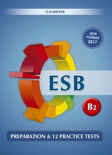 ESB B2 Preparation & 12 Practice Tests (New Format 2017)