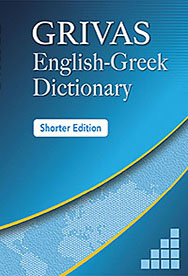 Shorter Edition of the GrivasEnglish-Greek Dictionary